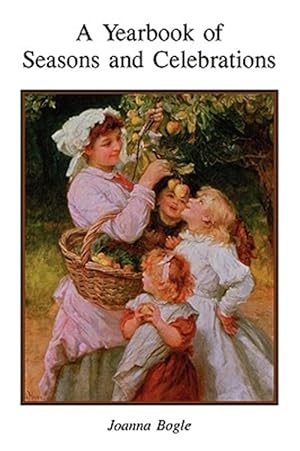 Seller image for Year Book of Seasons and Celebrations for sale by GreatBookPrices