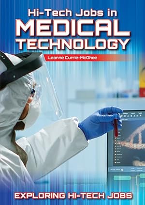 Image du vendeur pour Hi-Tech Jobs in Medical Technology mis en vente par GreatBookPrices