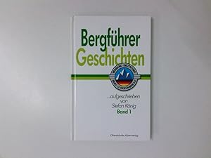 Bild des Verkufers fr Bergfhrer Geschichten Bd. 1 zum Verkauf von Antiquariat Buchhandel Daniel Viertel