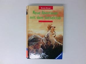 Seller image for Neue Abenteuer mit dem Sattelclub Mit neuer Rechtschreibung for sale by Antiquariat Buchhandel Daniel Viertel