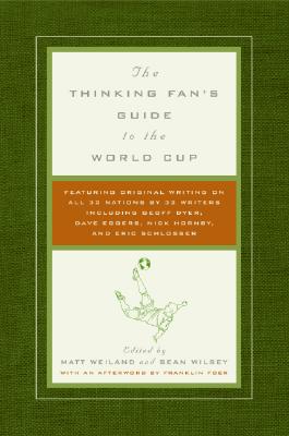 Imagen del vendedor de The Thinking Fan's Guide to the World Cup (Paperback or Softback) a la venta por BargainBookStores