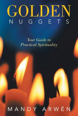 Seller image for Golden Nuggets: Your Guide to Practical Spirituality (Paperback or Softback) for sale by BargainBookStores