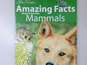 Bild des Verkufers fr Amazing Facts about Australian Mammals zum Verkauf von Antiquariat Buchhandel Daniel Viertel