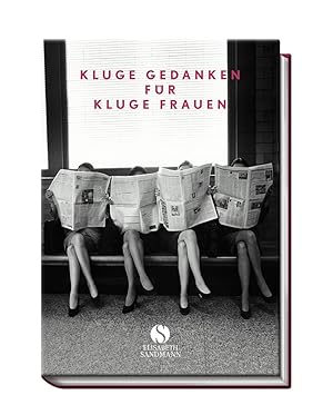 Bild des Verkufers fr Kluge Gedanken fr kluge Frauen [Red.: Svenja-Milena Kutsch] zum Verkauf von Antiquariat Buchhandel Daniel Viertel