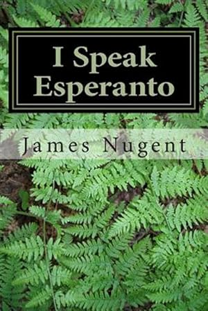 Imagen del vendedor de I Speak Esperanto a la venta por GreatBookPrices