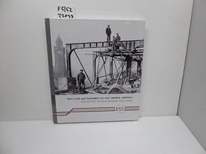 Imagen del vendedor de Von null auf hundert in nur sechs Jahren,1906 bis 1912: Wir bauen Hamburgs erste U-Bahn" a la venta por Schuebula