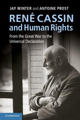 Seller image for Ren� Cassin and Human Rights: From the Great War to the Universal Declaration (Paperback or Softback) for sale by BargainBookStores