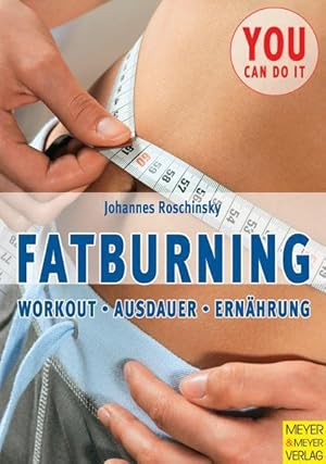 Bild des Verkufers fr Fatburning Workout - Ausdauer - Ernhrung zum Verkauf von Antiquariat Buchhandel Daniel Viertel