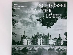 Seller image for Schlsser an der Loire jardin de la France for sale by Antiquariat Buchhandel Daniel Viertel