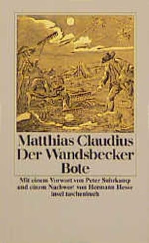 Seller image for Der Wandsbecker Bote Matthias Claudius. Mit einem Vorw. von Peter Suhrkamp und einem Nachw. von Hermann Hesse for sale by Antiquariat Buchhandel Daniel Viertel