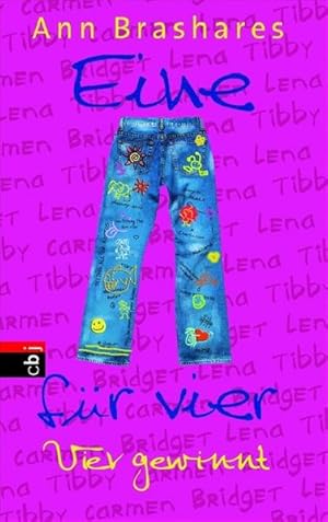 Bild des Verkufers fr Eine (Jeans) fr vier: Vier gewinnt (EINE FR VIER (The Sisterhood of the Traveling Pants), Band 4) Vier gewinnt zum Verkauf von Antiquariat Buchhandel Daniel Viertel