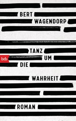 Bild des Verkufers fr Tanz um die Wahrheit: Roman Roman zum Verkauf von Antiquariat Buchhandel Daniel Viertel