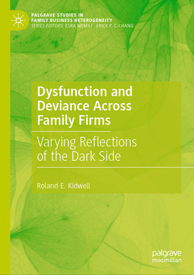 Seller image for Dysfunction and Deviance Across Family Firms: Varying Reflections of the Dark Side (Hardback or Cased Book) for sale by BargainBookStores