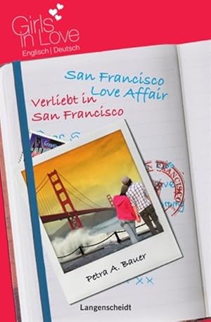 Seller image for San Francisco love affair = Verliebt in San Francisco von Petra A. Bauer for sale by Antiquariat Buchhandel Daniel Viertel