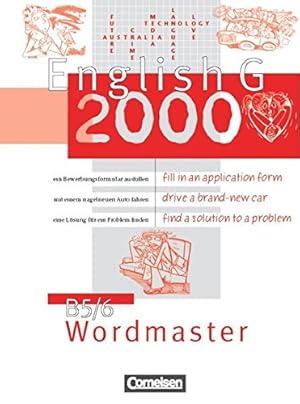 Image du vendeur pour English G 2000, Ausgabe B, Wordmaster Vokabellernbuch mis en vente par Antiquariat Buchhandel Daniel Viertel
