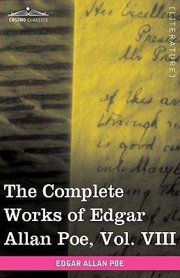 Immagine del venditore per The Complete Works of Edgar Allan Poe, Vol. VIII (in Ten Volumes): Criticisms (Hardback or Cased Book) venduto da BargainBookStores