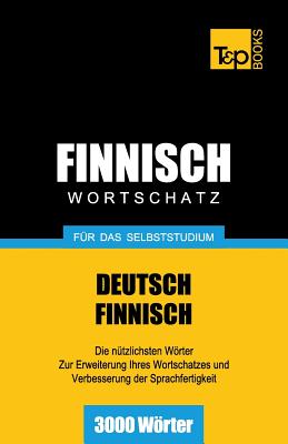 Seller image for Finnischer Wortschatz f�r das Selbststudium - 3000 W�rter (Paperback or Softback) for sale by BargainBookStores