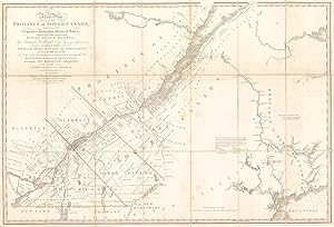 A New Map of the Province of Lower Canada, Describing all the Seigneuries, Townships, Grants of L...