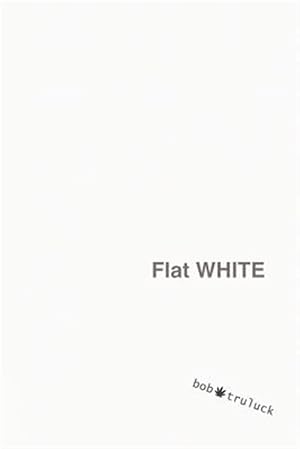 Imagen del vendedor de Flat White a la venta por GreatBookPrices