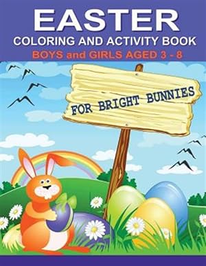 Seller image for Easter Coloring and Activity Book for Bright Bunnies for sale by GreatBookPrices