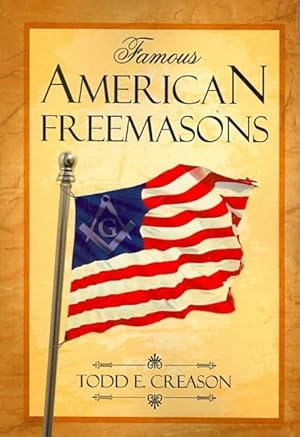 Seller image for Famous American Freemasons for sale by GreatBookPrices