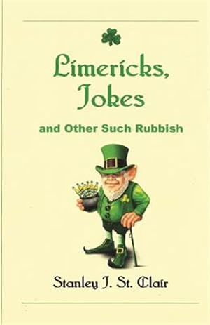 Seller image for Limericks, Jokes and Other Such Rubbish for sale by GreatBookPrices