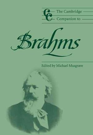 Immagine del venditore per Cambridge Companion to Brahms venduto da GreatBookPrices