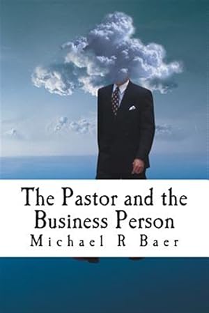 Seller image for Pastor and the Business Person for sale by GreatBookPrices