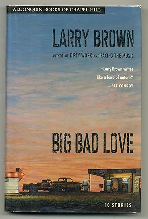 Seller image for Big Bad Love: Stories for sale by Between the Covers-Rare Books, Inc. ABAA