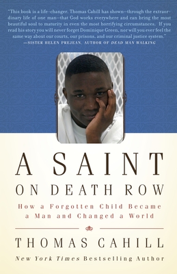 Seller image for A Saint on Death Row: How a Forgotten Child Became a Man and Changed a World (Paperback or Softback) for sale by BargainBookStores