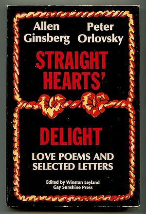 Bild des Verkufers fr Straight Hearts' Delight: Love Poems and Selected Letters 1947-1980 zum Verkauf von Between the Covers-Rare Books, Inc. ABAA