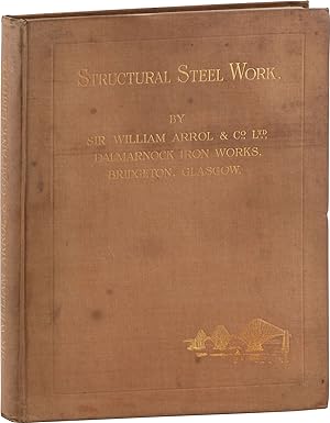 Structural Steel Work: Shipbuilding and Engineering Workshops, Factories, Power Stations, Steel B...