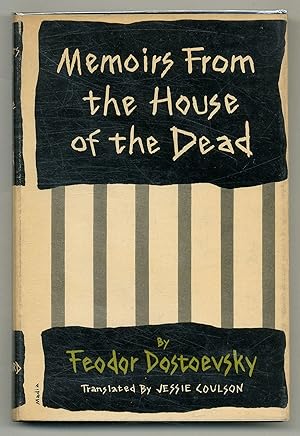 Imagen del vendedor de Memoirs From the House of the Dead a la venta por Between the Covers-Rare Books, Inc. ABAA