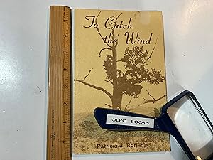 Seller image for To Catch the Wind for sale by Old Lampasas Post Office Books