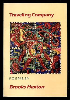 Bild des Verkufers fr Traveling Company: Poems zum Verkauf von Between the Covers-Rare Books, Inc. ABAA