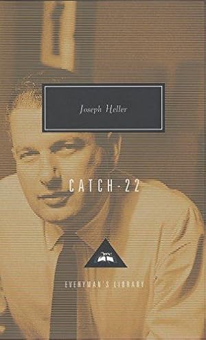 Seller image for Catch-22: Introduction by Malcolm Bradbury (Everyman's Library Contemporary Classics Series) for sale by WeBuyBooks