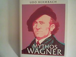 Seller image for Mythos Wagner for sale by ANTIQUARIAT FRDEBUCH Inh.Michael Simon