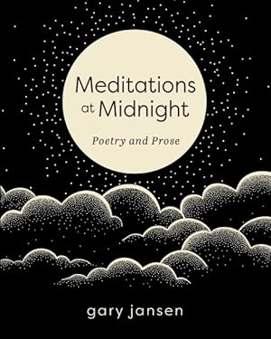 Seller image for Meditations at Midnight : Poetry and Prose for sale by GreatBookPrices