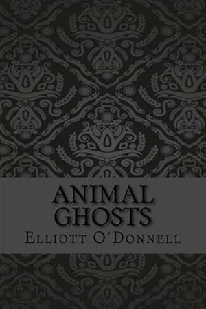 Seller image for Animal Ghosts for sale by GreatBookPrices