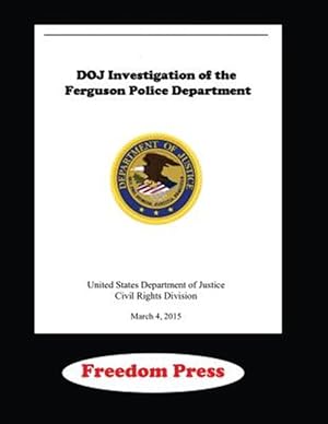 Bild des Verkufers fr Doj Investigation of the Ferguson Police Department zum Verkauf von GreatBookPrices