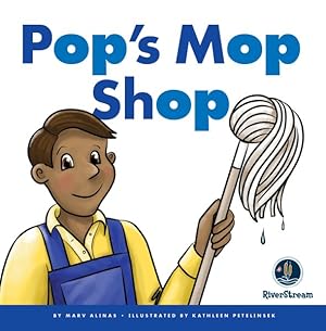 Bild des Verkufers fr Pop's Mop Shop zum Verkauf von GreatBookPrices