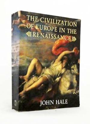 Seller image for The Civilization of Europe in The Renaissance for sale by Adelaide Booksellers