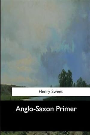 Seller image for Anglo-saxon Primer for sale by GreatBookPrices