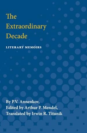 Seller image for Extraordinary Decade : Literary Memoirs for sale by GreatBookPrices