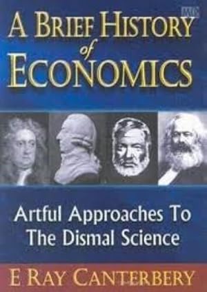 Seller image for A Brief History Of Economics: Artful Approaches To The Dismal Science for sale by Vedams eBooks (P) Ltd