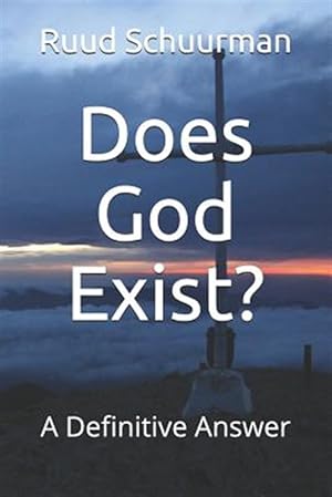 Seller image for Does God Exist?: A Definitive Answer for sale by GreatBookPrices