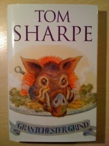 Seller image for GRANTCHESTER GRIND Hardback Novel (Tom Sharpe - 1st Edition - 1995) for sale by Comics Monster