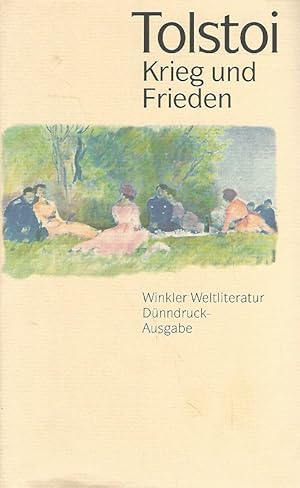 Krieg und Frieden : Roman. Aus dem Russischen übertragen von Marianne Kegel.