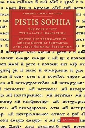Imagen del vendedor de Pistis Sophia : The Coptic Text With a Latin Translation a la venta por GreatBookPricesUK