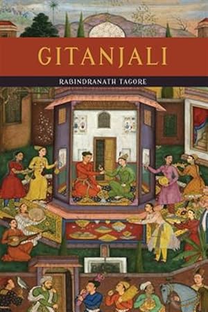 Seller image for Gitanjali (Song Offerings) for sale by GreatBookPricesUK